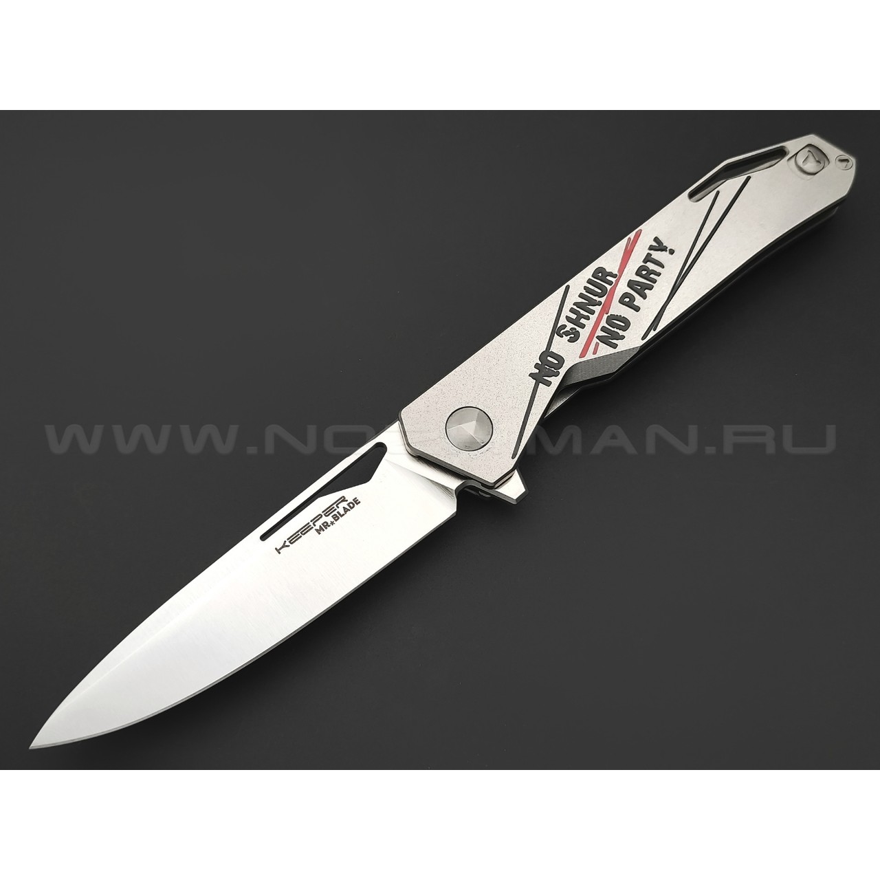 Mr.Blade нож Keeper сталь M390, рукоять титан - NO SHNUR NO PARTY (Сергей Шнуров) Metallic