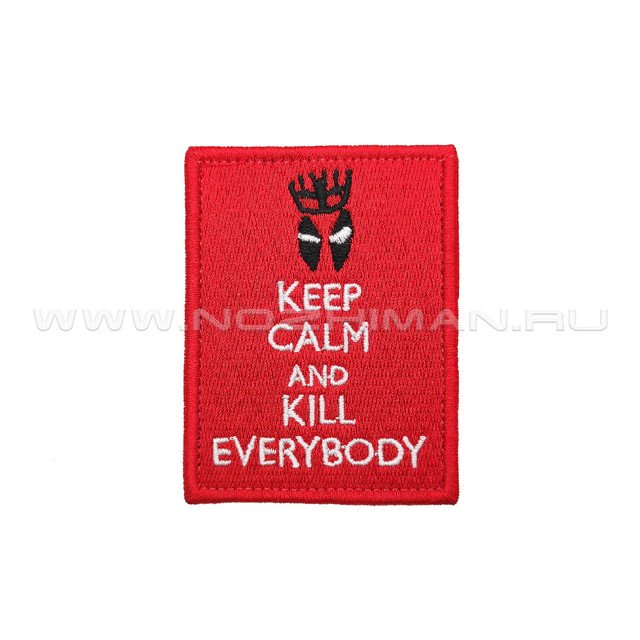 Патч П-432 "Дэдпул - Keep calm and kill everybody"